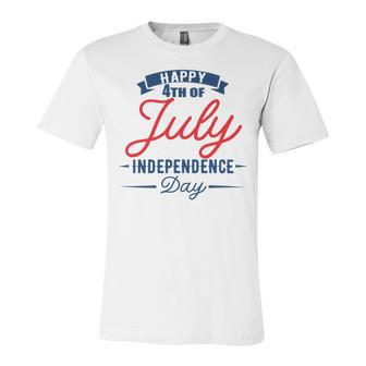 Official Happy 4Th Of July Independence Day Unisex Jersey Short Sleeve Crewneck Tshirt | Favorety UK