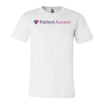 Patient Access Unisex Jersey Short Sleeve Crewneck Tshirt | Favorety CA