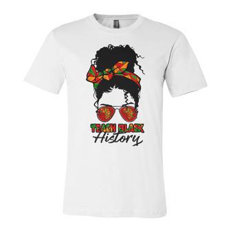 Teacher African Women Messy Bun Teach Black History Month Unisex Jersey Short Sleeve Crewneck Tshirt | Favorety CA