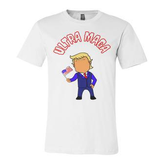 Ultra Maga And Proud Of It Make America Great Again Proud American Unisex Jersey Short Sleeve Crewneck Tshirt - Monsterry UK