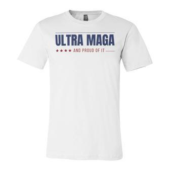 Ultra Maga And Proud Of It V10 Unisex Jersey Short Sleeve Crewneck Tshirt | Favorety CA