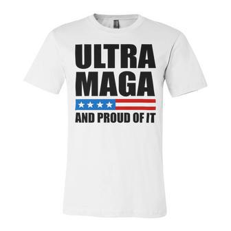 Ultra Maga And Proud Of It V22 Unisex Jersey Short Sleeve Crewneck Tshirt | Favorety UK