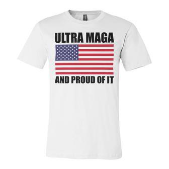 Ultra Maga And Proud Of It V23 Unisex Jersey Short Sleeve Crewneck Tshirt | Favorety DE