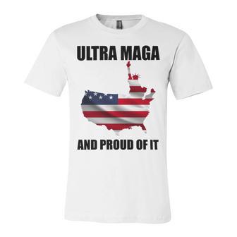 Ultra Maga And Proud Of It V3 Unisex Jersey Short Sleeve Crewneck Tshirt | Favorety CA