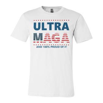 Ultra Maga And Proud Of It V5 Unisex Jersey Short Sleeve Crewneck Tshirt | Favorety