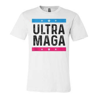 Ultra Mega Patriotic Trump Republicans Conservatives Unisex Jersey Short Sleeve Crewneck Tshirt - Seseable