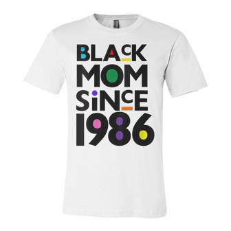 Womens Black Mom Since 1986 Funny Mothers Day Child Birthday Year Unisex Jersey Short Sleeve Crewneck Tshirt - Seseable