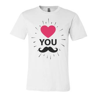 You Love Design Fathers Day Gift Unisex Jersey Short Sleeve Crewneck Tshirt - Monsterry