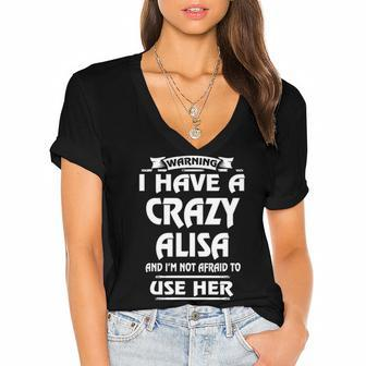 Alisa Name Gift Warning I Have A Crazy Alisa Women's Jersey Short Sleeve Deep V-Neck Tshirt - Seseable