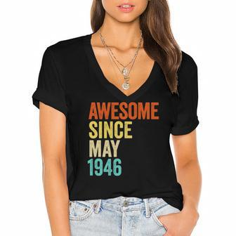 Awesome Since May 1946 Vintage 76Th Men And Women Birthday Women's Jersey Short Sleeve Deep V-Neck Tshirt | Mazezy