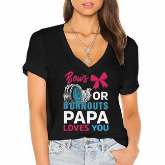Burnouts Or Bows Papa Loves You Gender Reveal Party Baby Women's Jersey Short Sleeve Deep V-Neck Tshirt | Mazezy