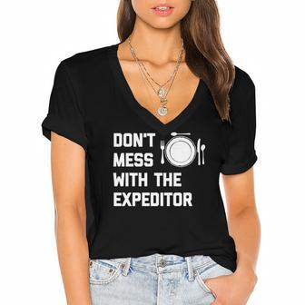 Dont Mess With The Expeditor Women's Jersey Short Sleeve Deep V-Neck Tshirt | Mazezy