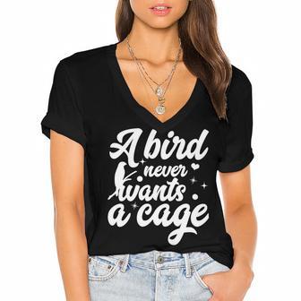 Funny Animal Bird A Bird Never Wants A Cage Lover Bird Women's Jersey Short Sleeve Deep V-Neck Tshirt | Favorety UK