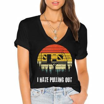 Funny Camping I Hate Pulling Out Retro Travel V3 Women's Jersey Short Sleeve Deep V-Neck Tshirt - Seseable