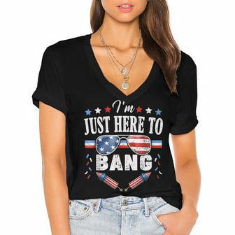 Funny Fourth Of July 4Th Of July Im Just Here To Bang Women's Jersey Short Sleeve Deep V-Neck Tshirt - Seseable