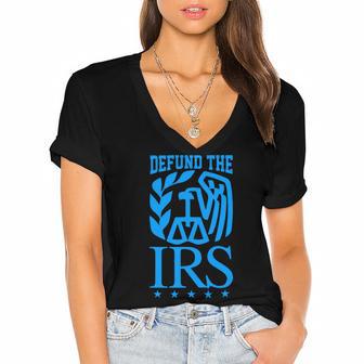 Funny Humour Irs Defund The Irs Women's Jersey Short Sleeve Deep V-Neck Tshirt | Favorety CA