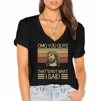 Funny Jesus Omg Guys Thats Not What I Said Women's Jersey Short Sleeve Deep V-Neck Tshirt | Mazezy