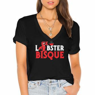 Funny - Lobster Bisque Lobster Lover Tee Women's Jersey Short Sleeve Deep V-Neck Tshirt | Mazezy