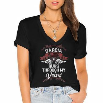 Garcia Blood Runs Through My Veins - Last Name Family Women's Jersey Short Sleeve Deep V-Neck Tshirt | Mazezy