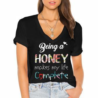 Honey Grandma Gift Being A Honey Makes My Life Complete Women's Jersey Short Sleeve Deep V-Neck Tshirt - Seseable