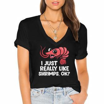 I Just Like Shrimps Ok Seafood Lover Shrimps Women's Jersey Short Sleeve Deep V-Neck Tshirt | Mazezy