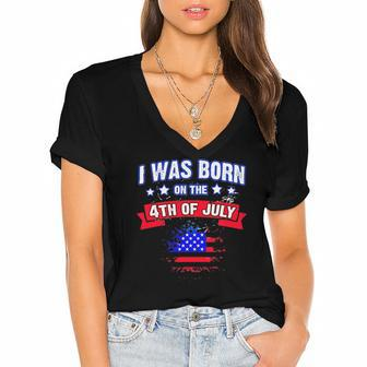 I Was Born On The 4Th Of July Gift Women's Jersey Short Sleeve Deep V-Neck Tshirt | Mazezy
