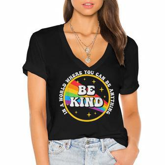 In A World Where You Can Be Anything Be Kind Gay Pride Lgbt Women's Jersey Short Sleeve Deep V-Neck Tshirt - Seseable
