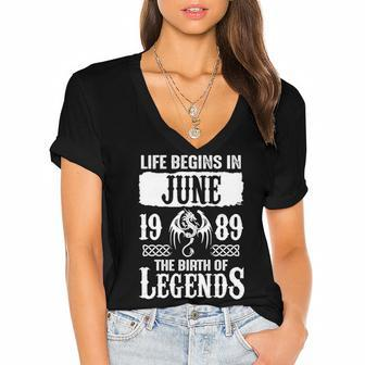 June 1989 Birthday Life Begins In June 1989 Women's Jersey Short Sleeve Deep V-Neck Tshirt - Seseable