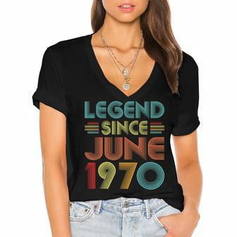 Legend Since June 1970 52Nd Birthday Gifts Idea 52 Years Old Women's Jersey Short Sleeve Deep V-Neck Tshirt - Seseable