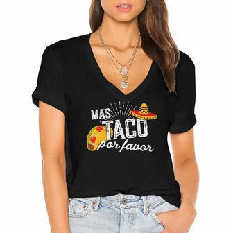 Mas Taco Por Favor Men & Women Funny Cinco De Mayo Women's Jersey Short Sleeve Deep V-Neck Tshirt | Mazezy