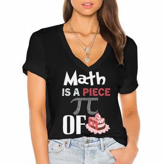 Math Is A Piece Of Pie Funny Pi Day Women's Jersey Short Sleeve Deep V-Neck Tshirt | Favorety