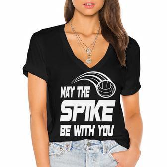 May The Spike Be With You Funny Volleyball Women's Jersey Short Sleeve Deep V-Neck Tshirt | Favorety AU