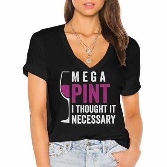 Mega Pint I Thought It Necessary Wine Glass Funny Women's Jersey Short Sleeve Deep V-Neck Tshirt | Mazezy