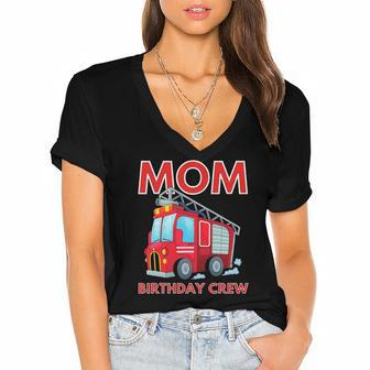 Mom Birthday Crew - Fire Truck Fire Engine Firefighter Women's Jersey Short Sleeve Deep V-Neck Tshirt | Mazezy
