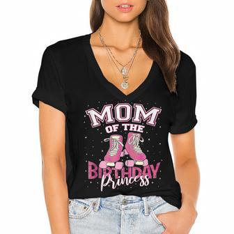 Mom Of The Birthday Princess Girl Roller Skate Party Women's Jersey Short Sleeve Deep V-Neck Tshirt - Seseable
