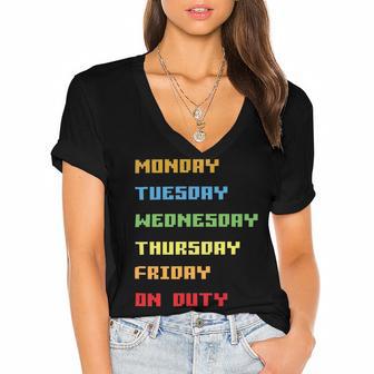 Monday To Friday On Duty Women's Jersey Short Sleeve Deep V-Neck Tshirt | Favorety CA