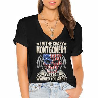 Montgomery Name Gift Im The Crazy Montgomery Women's Jersey Short Sleeve Deep V-Neck Tshirt - Seseable