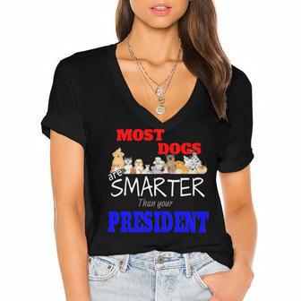 Most Dogs Are Smarter Than Your President Women's Jersey Short Sleeve Deep V-Neck Tshirt | Favorety DE