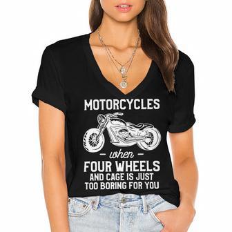 Motorcycles When Four Wheels Cage Is 461 Shirt Women's Jersey Short Sleeve Deep V-Neck Tshirt | Favorety CA