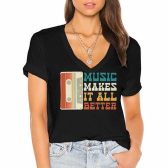 Music Makes It All Better 764 Shirt Women's Jersey Short Sleeve Deep V-Neck Tshirt | Favorety AU