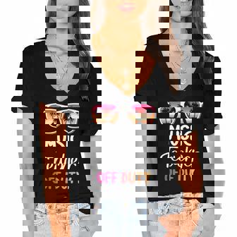 Music Teacher Off Duty Summer Vacation Last Day Of School Women's Jersey Short Sleeve Deep V-Neck Tshirt | Mazezy