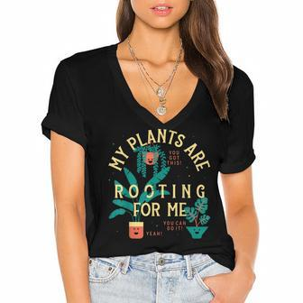 My Plants Are Rooting For Me Plant Funny Gift Women's Jersey Short Sleeve Deep V-Neck Tshirt | Mazezy