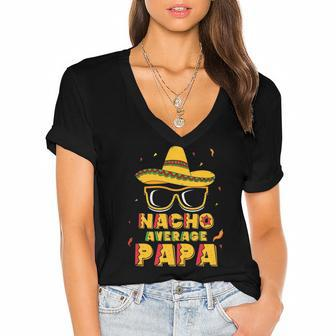 Nacho Average Papa New Papa To Be Women's Jersey Short Sleeve Deep V-Neck Tshirt | Mazezy