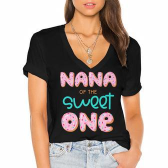 Nana Of The Sweet One First Birthday Matching Family Donut Women's Jersey Short Sleeve Deep V-Neck Tshirt - Seseable