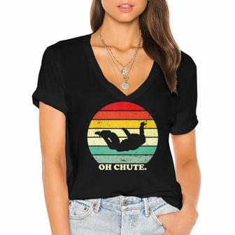 Oh Chute Skydiving Skydive Sky Diving Skydiver Women's Jersey Short Sleeve Deep V-Neck Tshirt | Mazezy