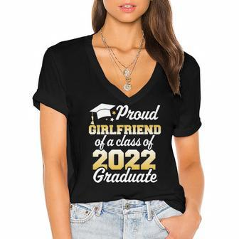 Proud Girlfriend Of A Class Of 2022 Graduate Senior Family Women's Jersey Short Sleeve Deep V-Neck Tshirt | Mazezy