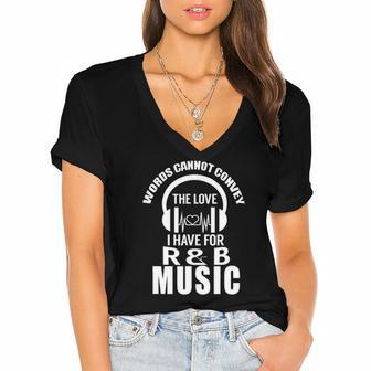 R&B For Rhythm & Blues Music Lovers Women's Jersey Short Sleeve Deep V-Neck Tshirt | Mazezy