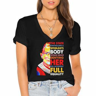 Rbg The State Controlling A Womans Body Would Mean Denying Her Full Autonomy Women's Jersey Short Sleeve Deep V-Neck Tshirt | Mazezy