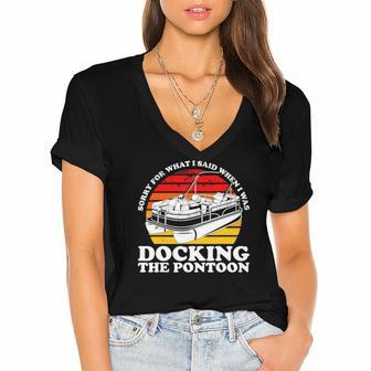 Sorry For What I Said While I Was Docking The Pontoon Women's Jersey Short Sleeve Deep V-Neck Tshirt | Mazezy