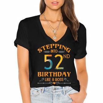 Stepping Into My 52Nd Birthday Like A Boss For 52 Years Old Women's Jersey Short Sleeve Deep V-Neck Tshirt - Seseable